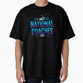 National Coaches Day October 6 T-Shirt - Trendy Graphic Unisex - T-Shirt, Sweatshirt, Hoodie