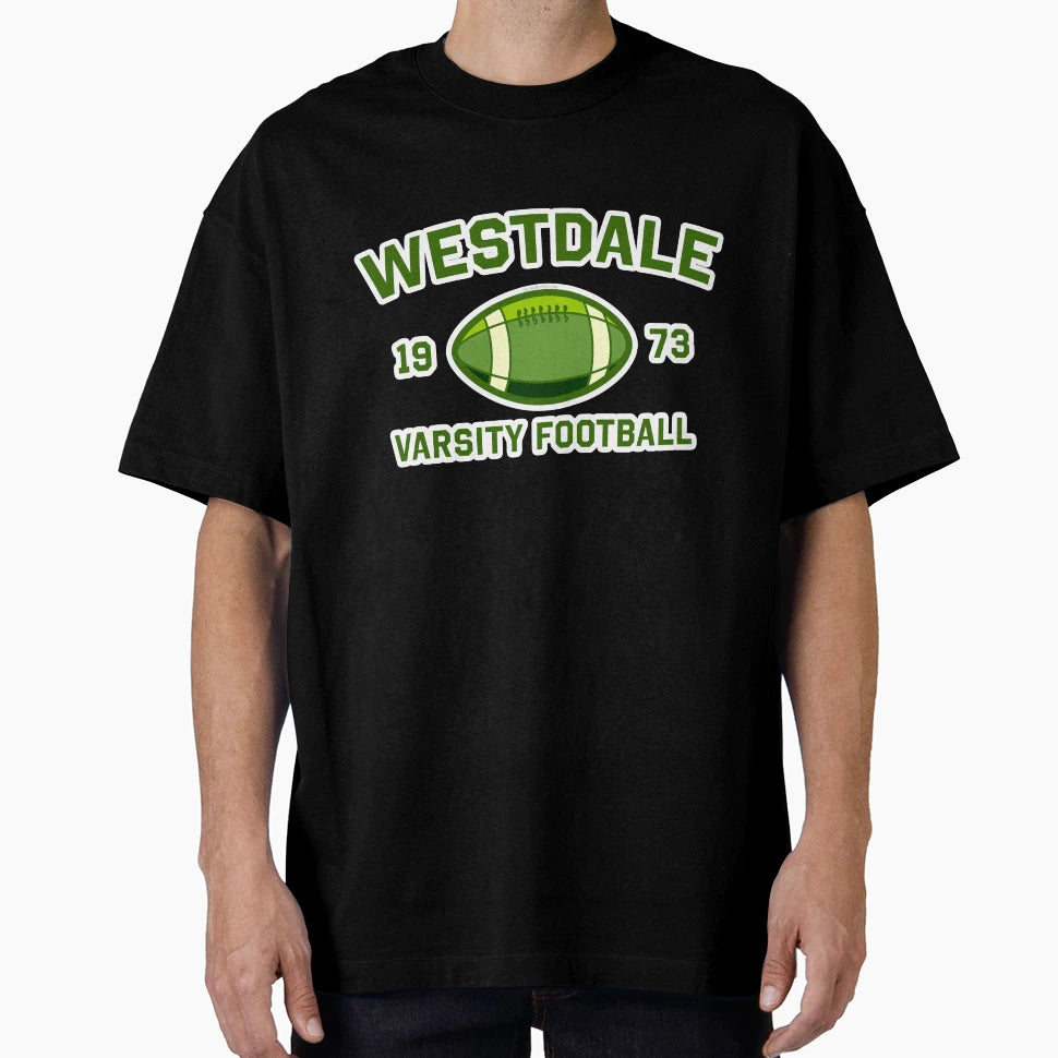 Westdale Varsity Football T-Shirt - Casual Everyday Wear Unisex - T-Shirt, Sweatshirt, Hoodie