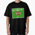 Go Team Go T-Shirt - Casual Everyday Wear Unisex - T-Shirt, Sweatshirt, Hoodie