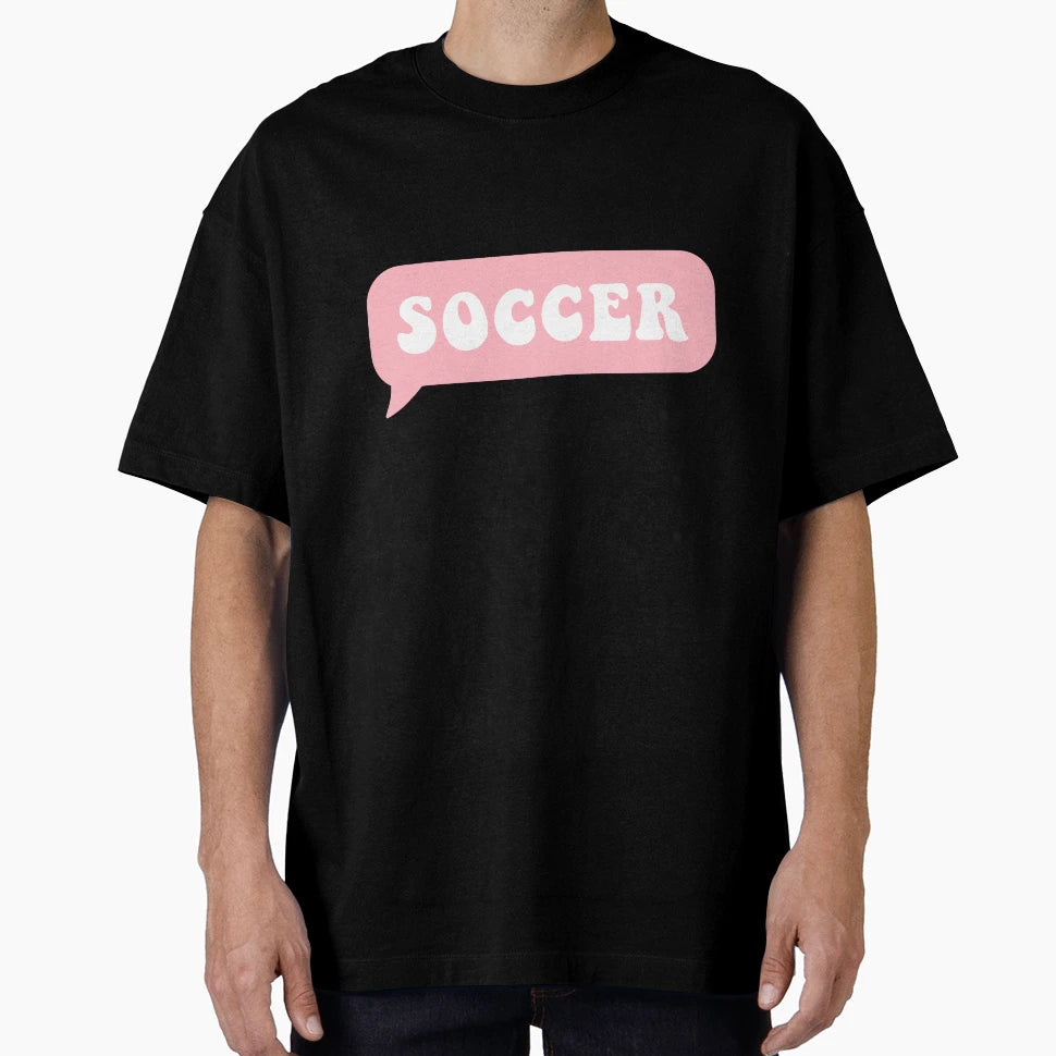 Soccer T-Shirt - Trendy Graphic Unisex - T-Shirt, Sweatshirt, Hoodie