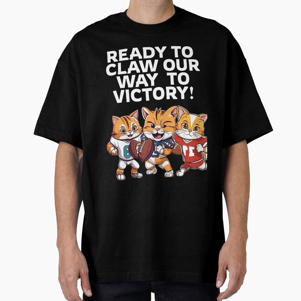 Ready To Claw Our Way To Victory Cat T-Shirt - Novelty Apparel for Adults - T-Shirt, Sweatshirt, Hoodie