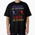 Wildcat Saturday Chief Sunday T-Shirt - Novelty Apparel for Adults - T-Shirt, Sweatshirt, Hoodie