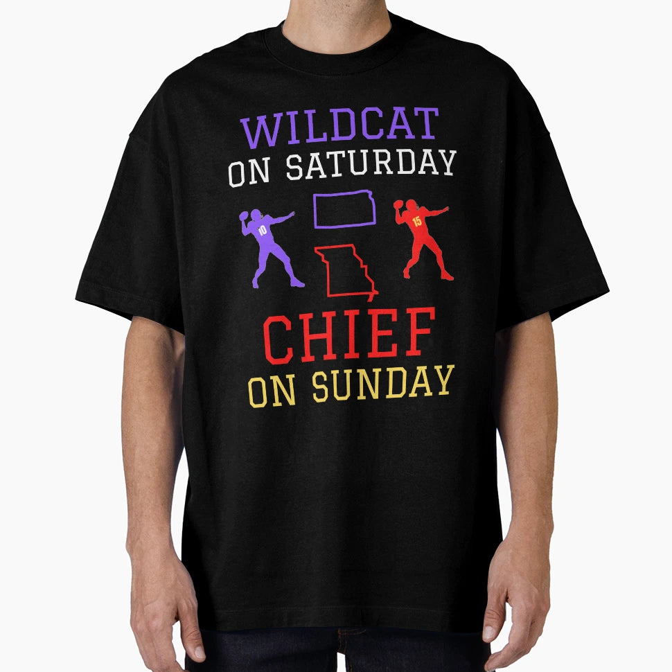 Wildcat Saturday Chief Sunday T-Shirt - Novelty Apparel for Adults - T-Shirt, Sweatshirt, Hoodie