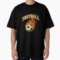 Football Flames Soccer Ball True T-Shirt - Casual Everyday Wear for Adults - T-Shirt, Sweatshirt, Hoodie