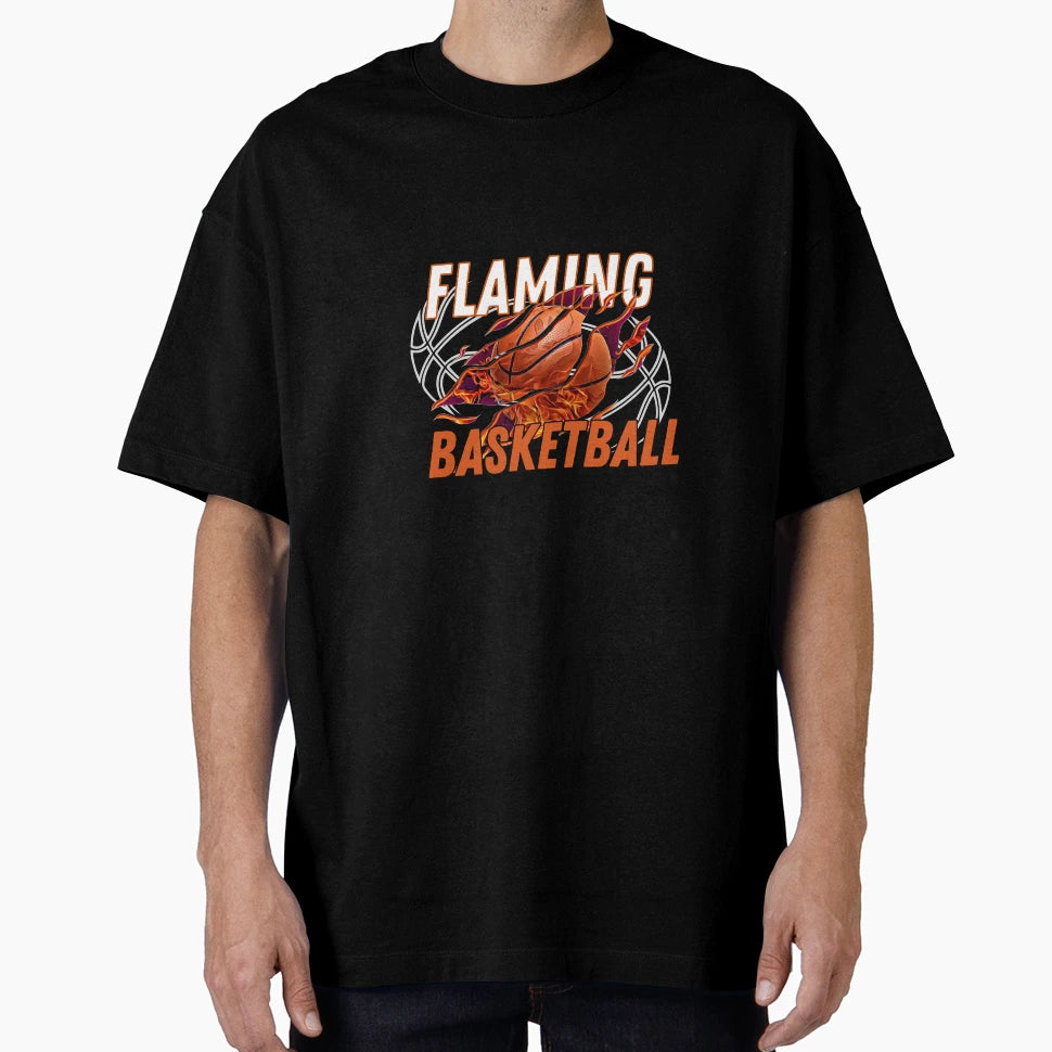 Basketball Bursting Into Flame T-Shirt - Streetwear Style Men Women - T-Shirt, Sweatshirt, Hoodie