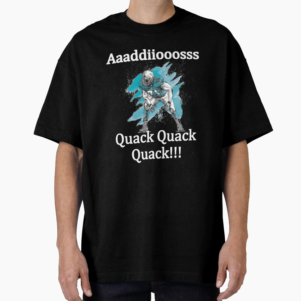 Aaaddioss Quack Quack T-Shirt - Novelty Apparel Unisex - T-Shirt, Sweatshirt, Hoodie