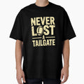 Never Lost Tailgate Funny T-Shirt - Casual Everyday Wear for Adults - T-Shirt, Sweatshirt, Hoodie