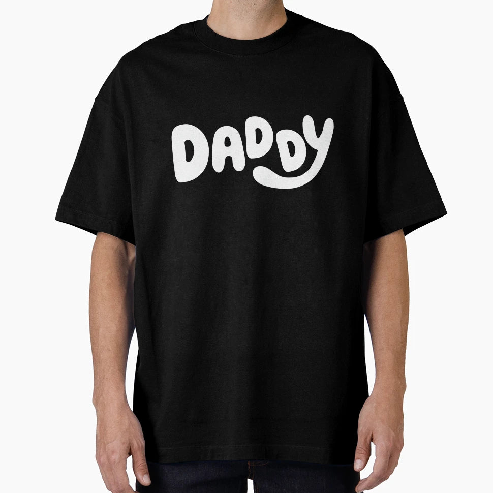 Daddy T-Shirt - Novelty Apparel Men Women - T-Shirt, Sweatshirt, Hoodie