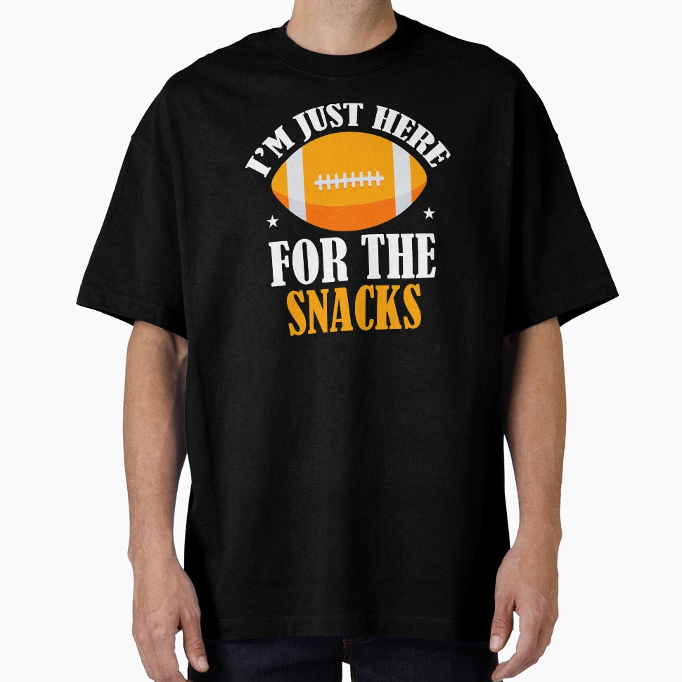 Im Just Here Snacks Football Gameday T-Shirt - Graphic Print Unisex - T-Shirt, Sweatshirt, Hoodie