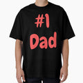 Happy Fathers Day T-Shirt - Novelty Apparel for Adults - T-Shirt, Sweatshirt, Hoodie