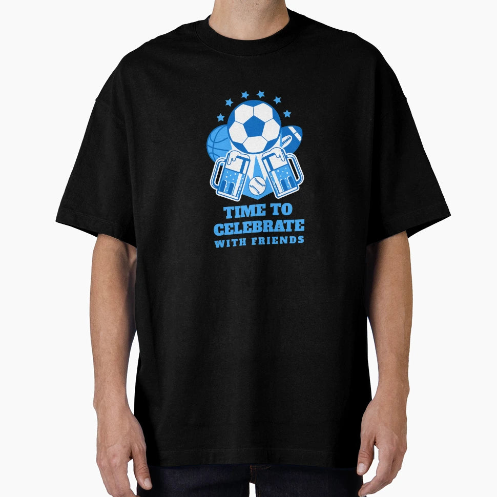 Time To Celebrate Friends T-Shirt - Unique Graphic for Adults - T-Shirt, Sweatshirt, Hoodie