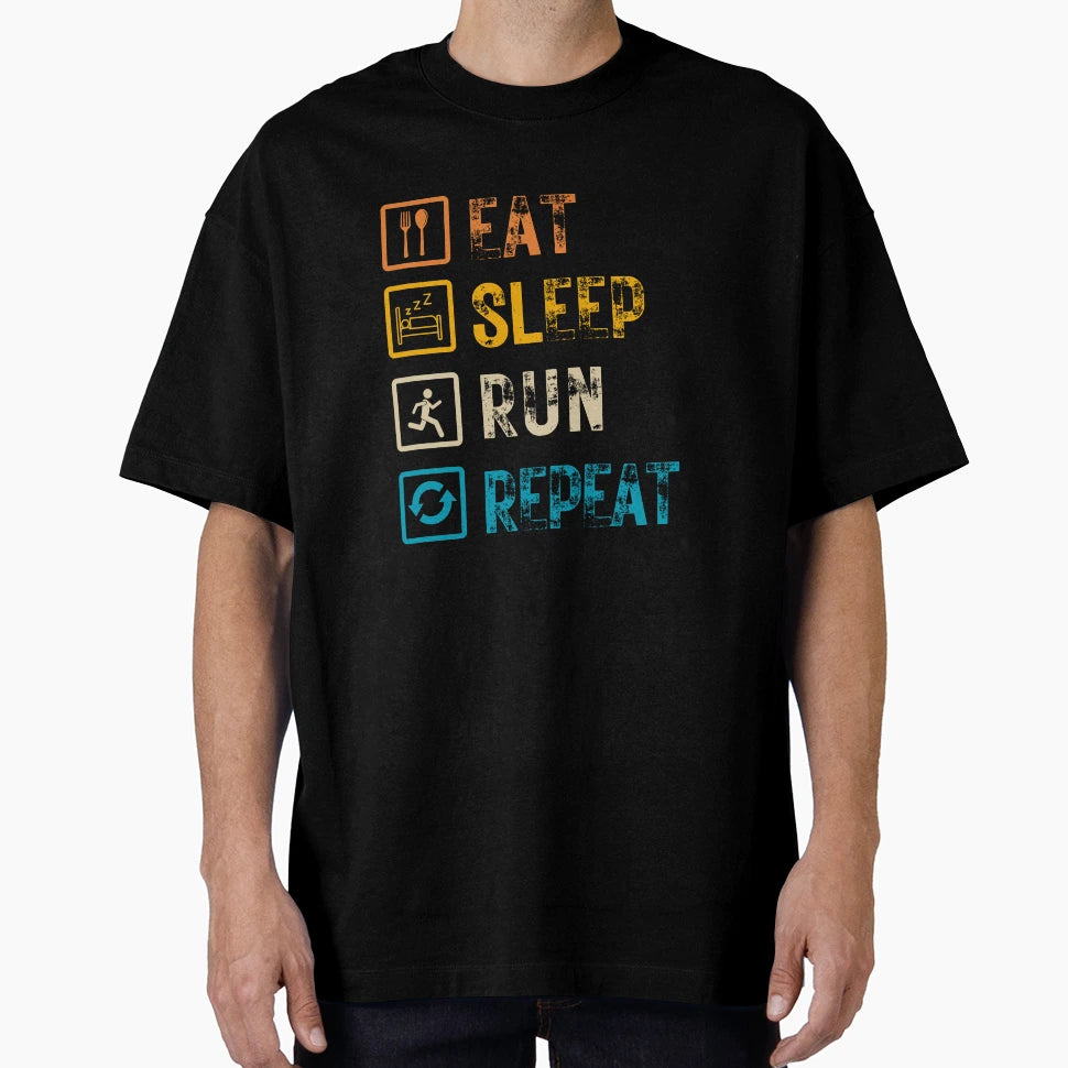 Eat Sleep Run Repeat T-Shirt - Graphic Print Unisex - T-Shirt, Sweatshirt, Hoodie