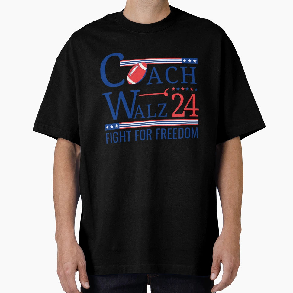 Fight Freedom Coach Walz 2024 T-Shirt - Custom Art Print Unisex - T-Shirt, Sweatshirt, Hoodie