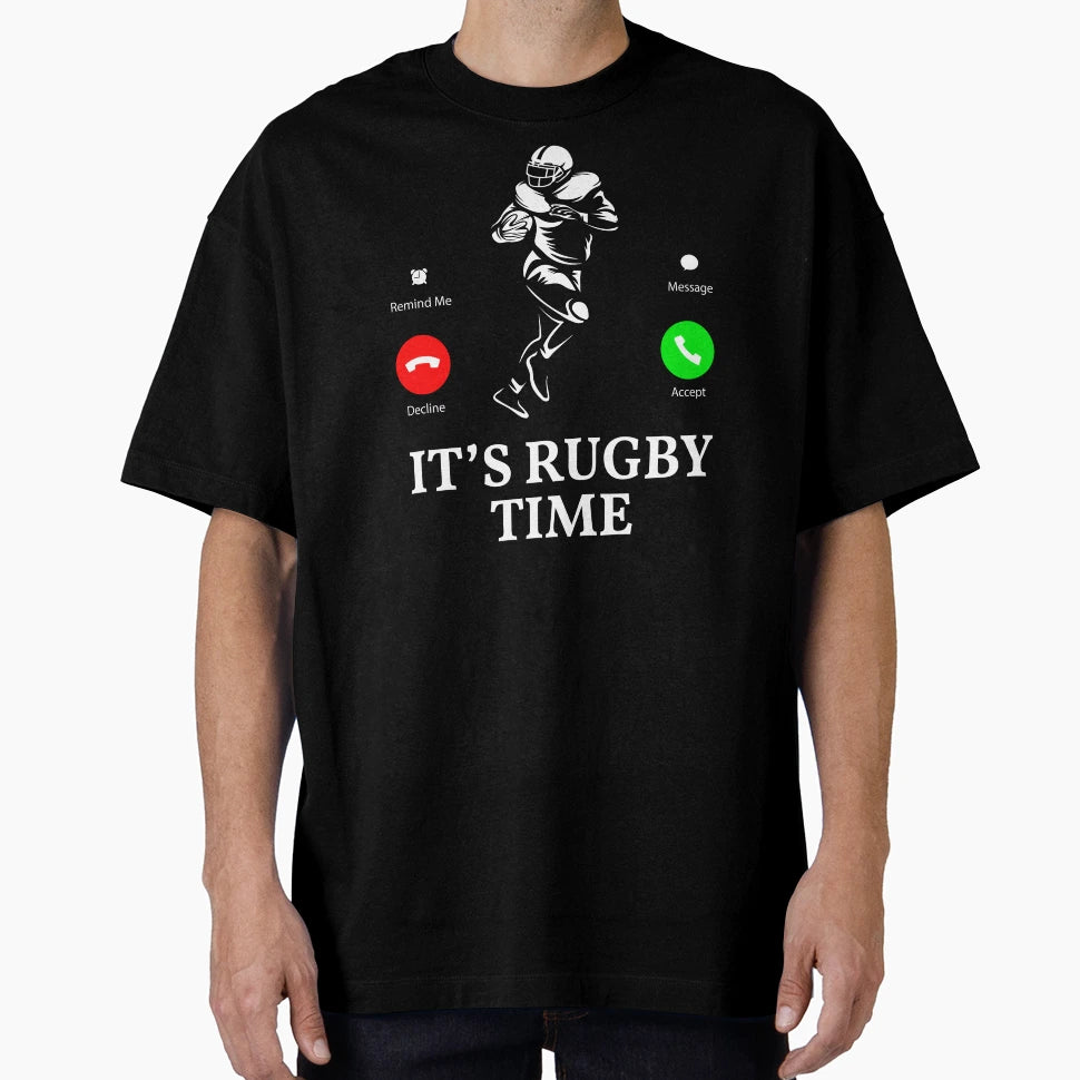 Funny Rugby Its Rugby Time T-Shirt - Fun Novelty Design Men Women - T-Shirt, Sweatshirt, Hoodie