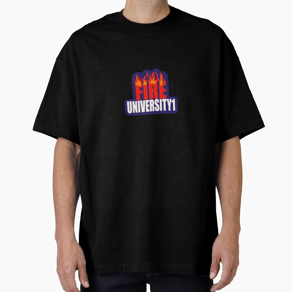 Fire University1 T-Shirt - Trendy Graphic Men Women - T-Shirt, Sweatshirt, Hoodie