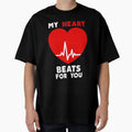 Valentines Day My Heart Beats You T-Shirt - Streetwear Style Unisex - T-Shirt, Sweatshirt, Hoodie