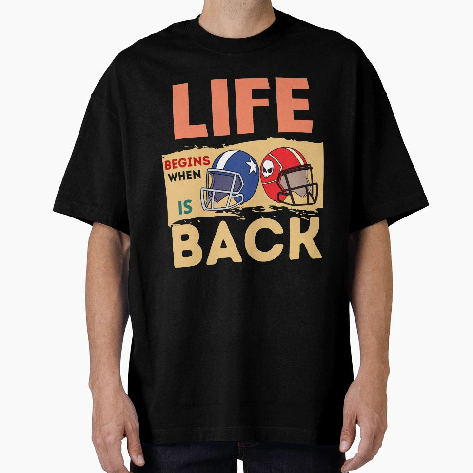 Life Begins When Rugby Is Back T-Shirt - Custom Art Print for Adults - T-Shirt, Sweatshirt, Hoodie
