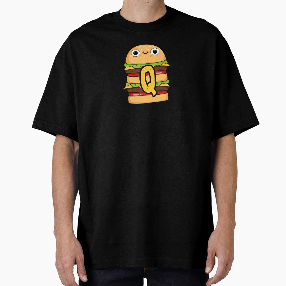 Alphabet Letter Q Super Burger T-Shirt - Fun Novelty Design Men Women - T-Shirt, Sweatshirt, Hoodie