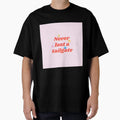 Never Lost Tailgate T-Shirt - Unique Graphic for Adults - T-Shirt, Sweatshirt, Hoodie