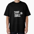 Never Give Up Football T-Shirt - Minimalist Print Unisex - T-Shirt, Sweatshirt, Hoodie