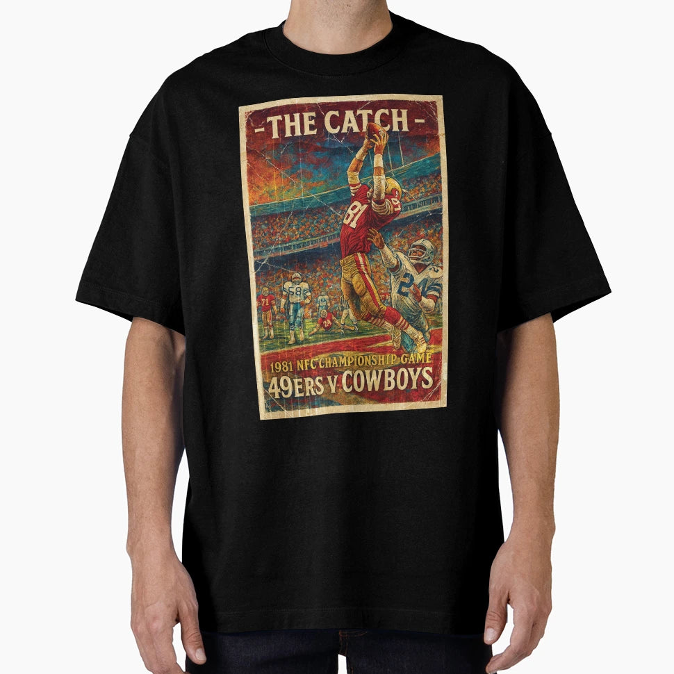 Dwight Clark Catch 49Ers V Cowboys T-Shirt - Custom Art Print Men Women - T-Shirt, Sweatshirt, Hoodie