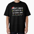 Most Likely To Watch All Football T-Shirt - Unique Graphic for Adults - T-Shirt, Sweatshirt, Hoodie