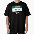 Sundays Are Football T-Shirt - Unique Graphic Men Women - T-Shirt, Sweatshirt, Hoodie