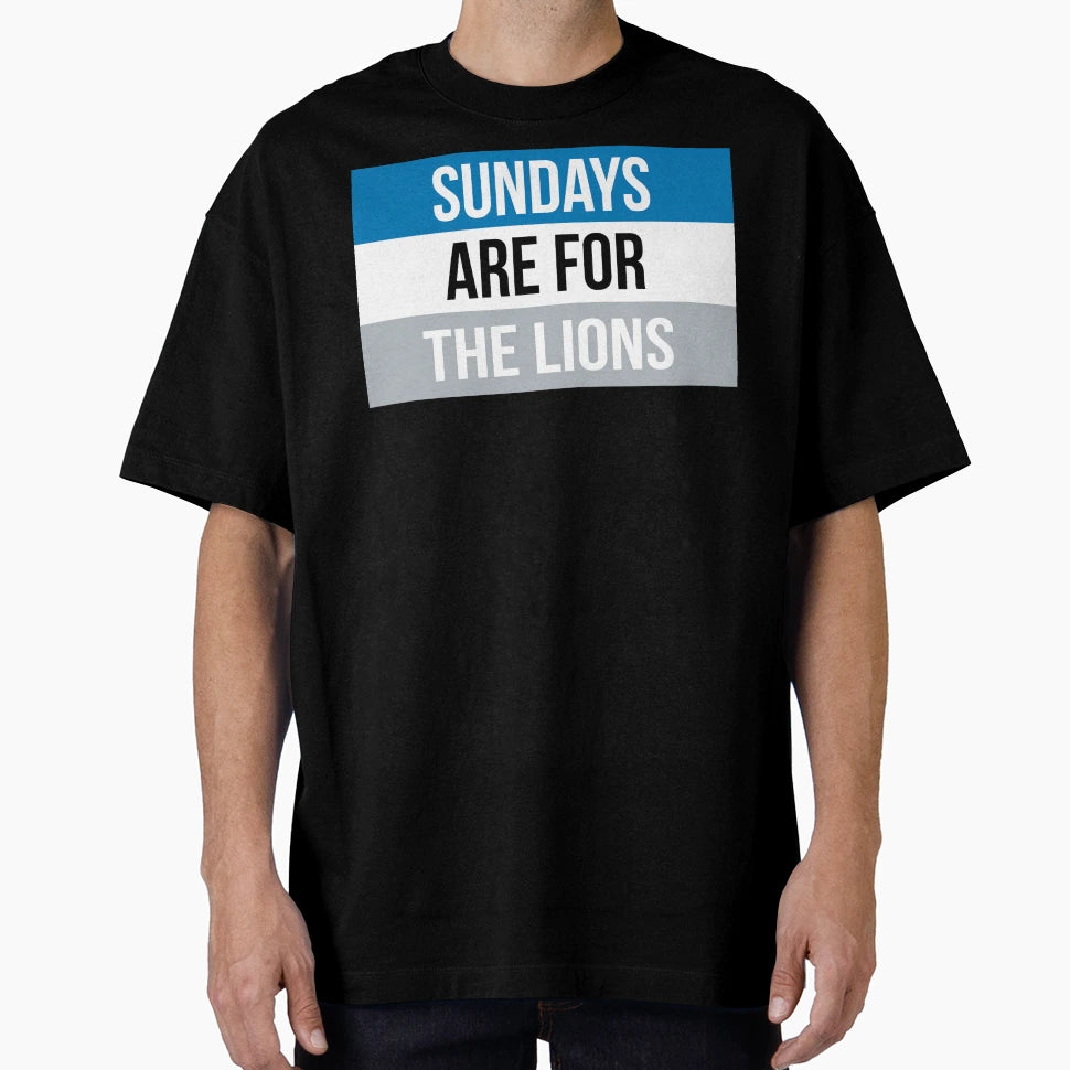 Sundays Are Detroit Lions T-Shirt - Aesthetic Graphic Men Women - T-Shirt, Sweatshirt, Hoodie