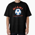 Miami Florida 2026 Football Soccer T-Shirt - Streetwear Style for Adults - T-Shirt, Sweatshirt, Hoodie