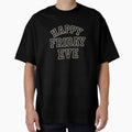 Happy Friday Eve Lettering T-Shirt - Graphic Print for Adults - T-Shirt, Sweatshirt, Hoodie