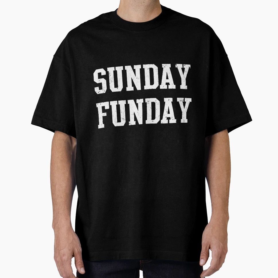 Sunday Funday T-Shirt - Aesthetic Graphic Men Women - T-Shirt, Sweatshirt, Hoodie