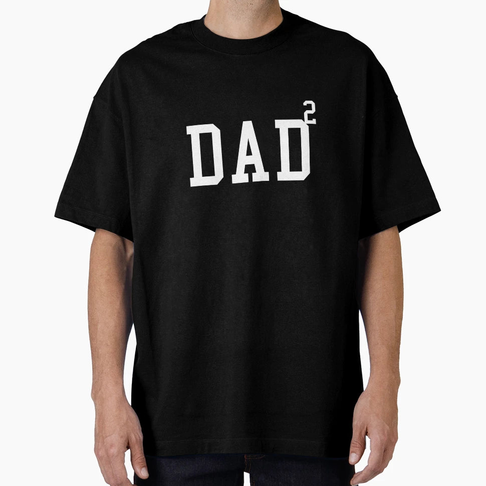 Dad 2 Family T-Shirt - Novelty Apparel Men Women - T-Shirt, Sweatshirt, Hoodie