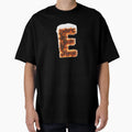 Burnt E T-Shirt - Aesthetic Graphic Men Women - T-Shirt, Sweatshirt, Hoodie