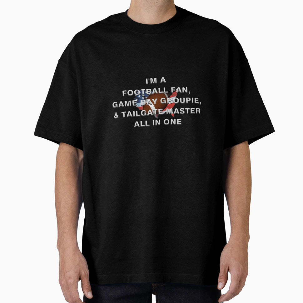 Football Fan Slogan T-Shirt - Graphic Print for Adults - T-Shirt, Sweatshirt, Hoodie