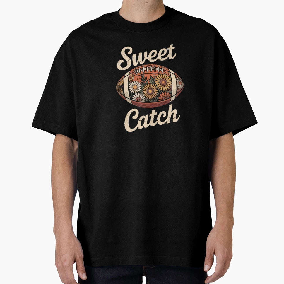 Sweet Catch Floral Football T-Shirt - Fun Novelty Design Unisex - T-Shirt, Sweatshirt, Hoodie