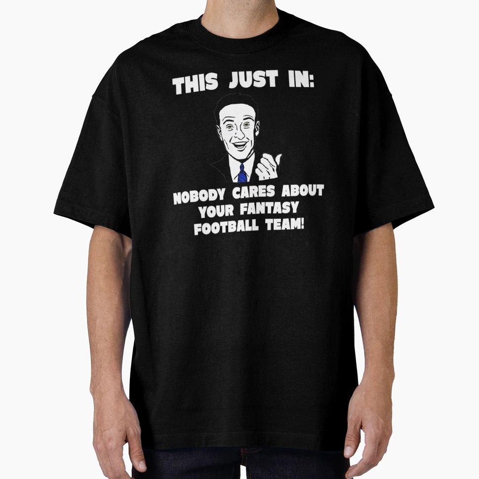 Funny Fantasy Football Team Trash Talk T-Shirt - Trendy Graphic for Adults - T-Shirt, Sweatshirt, Hoodie