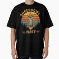 Superbowl Party T-Shirt - Streetwear Style Unisex - T-Shirt, Sweatshirt, Hoodie