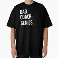 Dad Coach T-Shirt - Streetwear Style for Adults - T-Shirt, Sweatshirt, Hoodie