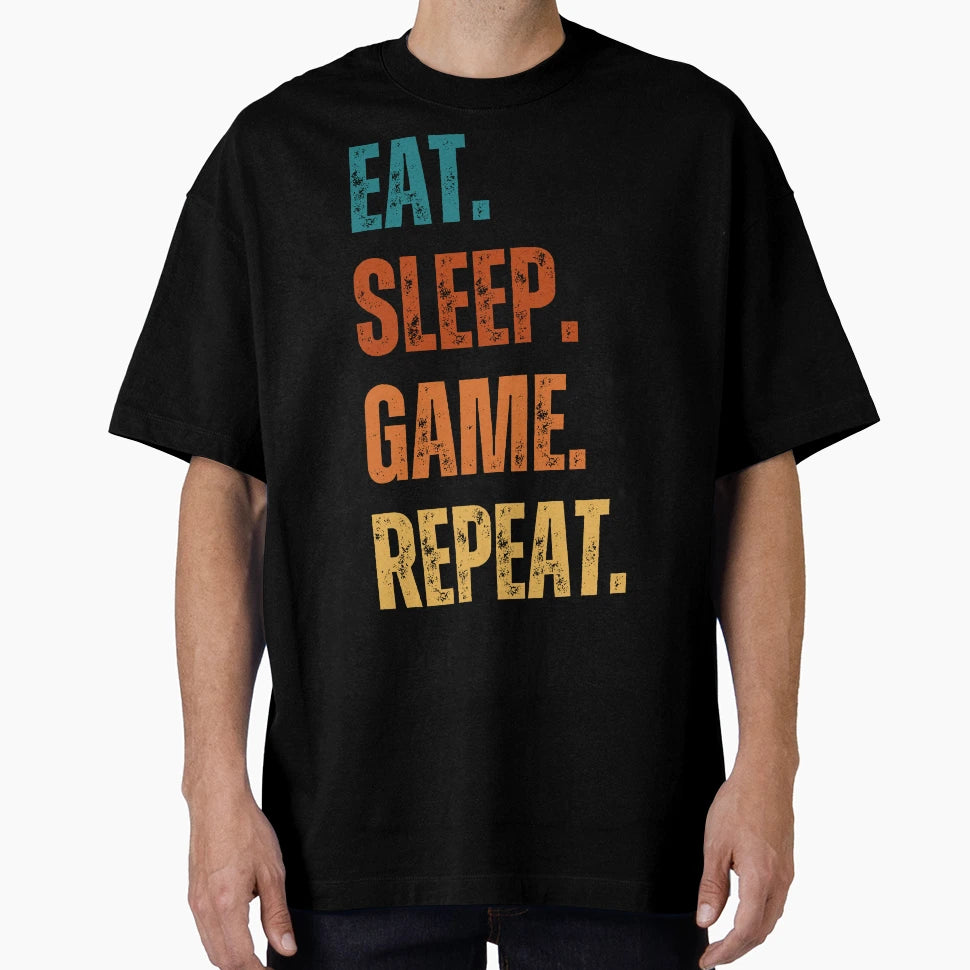 Eat Sleep Game Repeat T-Shirt - Casual Everyday Wear Unisex - T-Shirt, Sweatshirt, Hoodie
