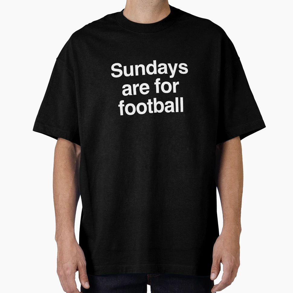 Sundays Are Football T-Shirt - Graphic Print Unisex - T-Shirt, Sweatshirt, Hoodie