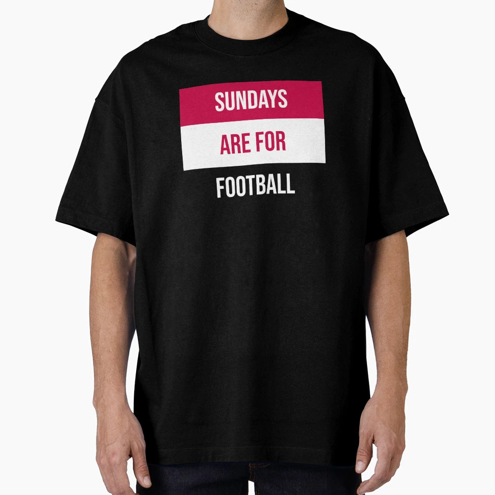 Sundays Are Football T-Shirt - Graphic Print for Adults - T-Shirt, Sweatshirt, Hoodie