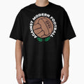 Against Modern Football T-Shirt - Casual Everyday Wear Unisex - T-Shirt, Sweatshirt, Hoodie