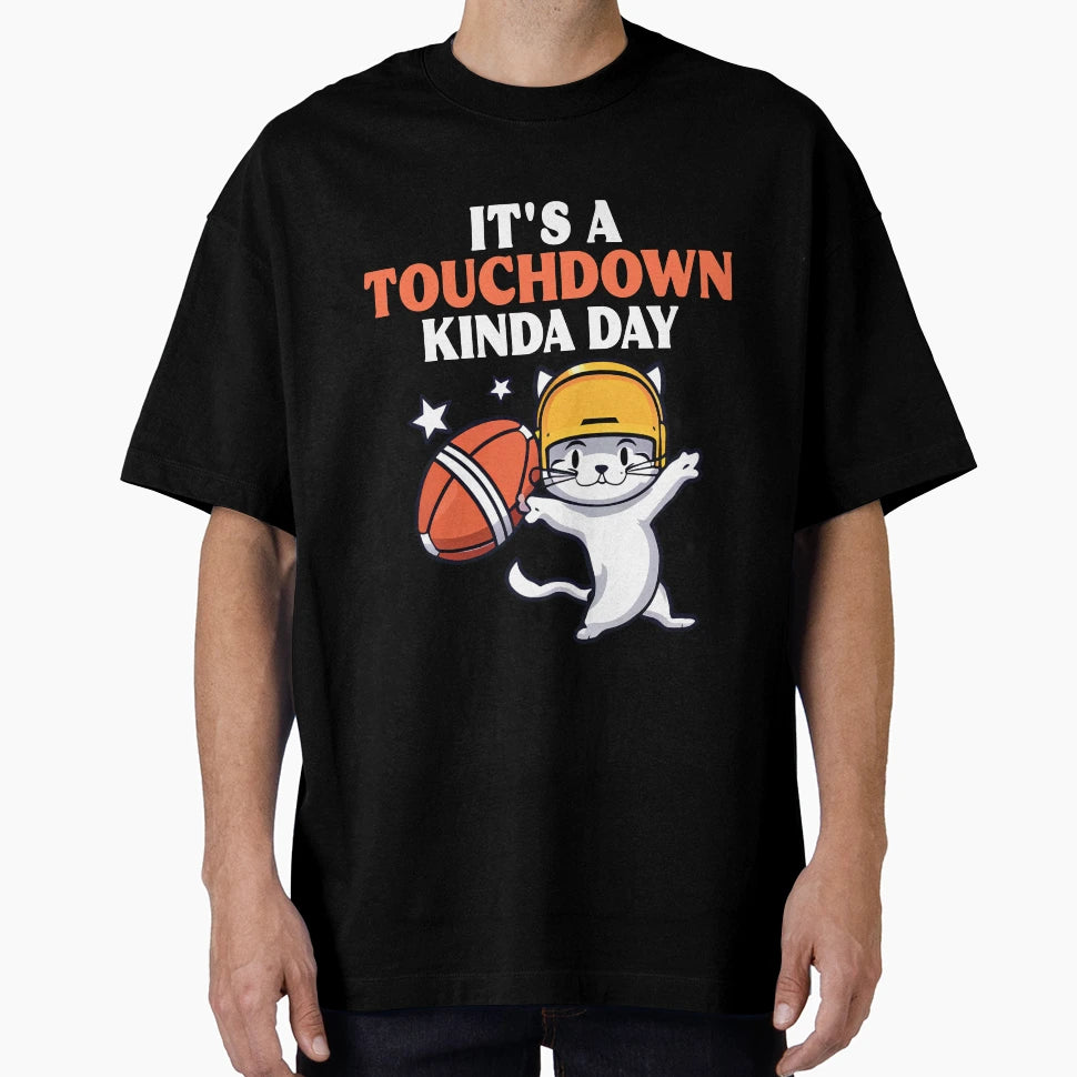 Its Touchdown Kinda Day American T-Shirt - Minimalist Print for Adults - T-Shirt, Sweatshirt, Hoodie
