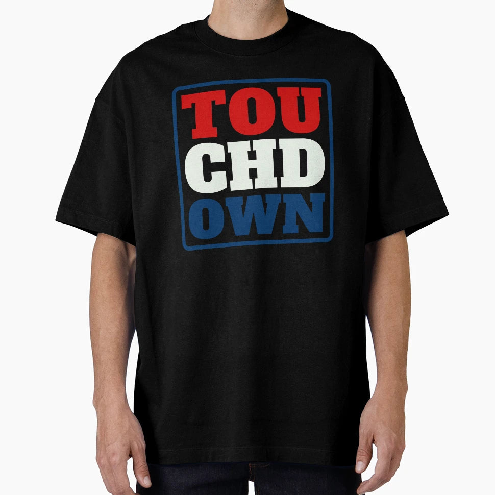 Touchdown T-Shirt - Trendy Graphic Unisex - T-Shirt, Sweatshirt, Hoodie