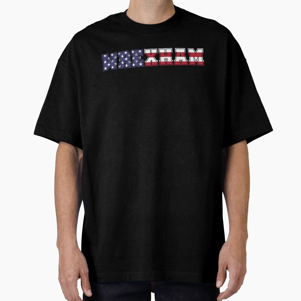 Wrexham Usa Flag 3 T-Shirt - Streetwear Style Men Women - T-Shirt, Sweatshirt, Hoodie