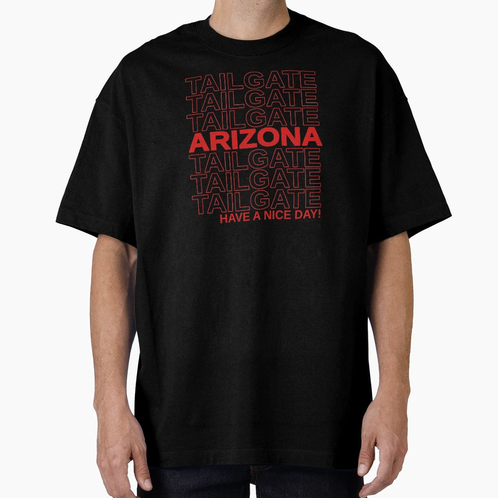 Arizona Have Nice Day T-Shirt - Graphic Print Men Women - T-Shirt, Sweatshirt, Hoodie