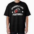Football Party Outfit Funny Football Stuff T-Shirt - Novelty Apparel Unisex - T-Shirt, Sweatshirt, Hoodie