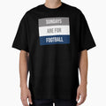 Sundays Are Football T-Shirt - Trendy Graphic Men Women - T-Shirt, Sweatshirt, Hoodie