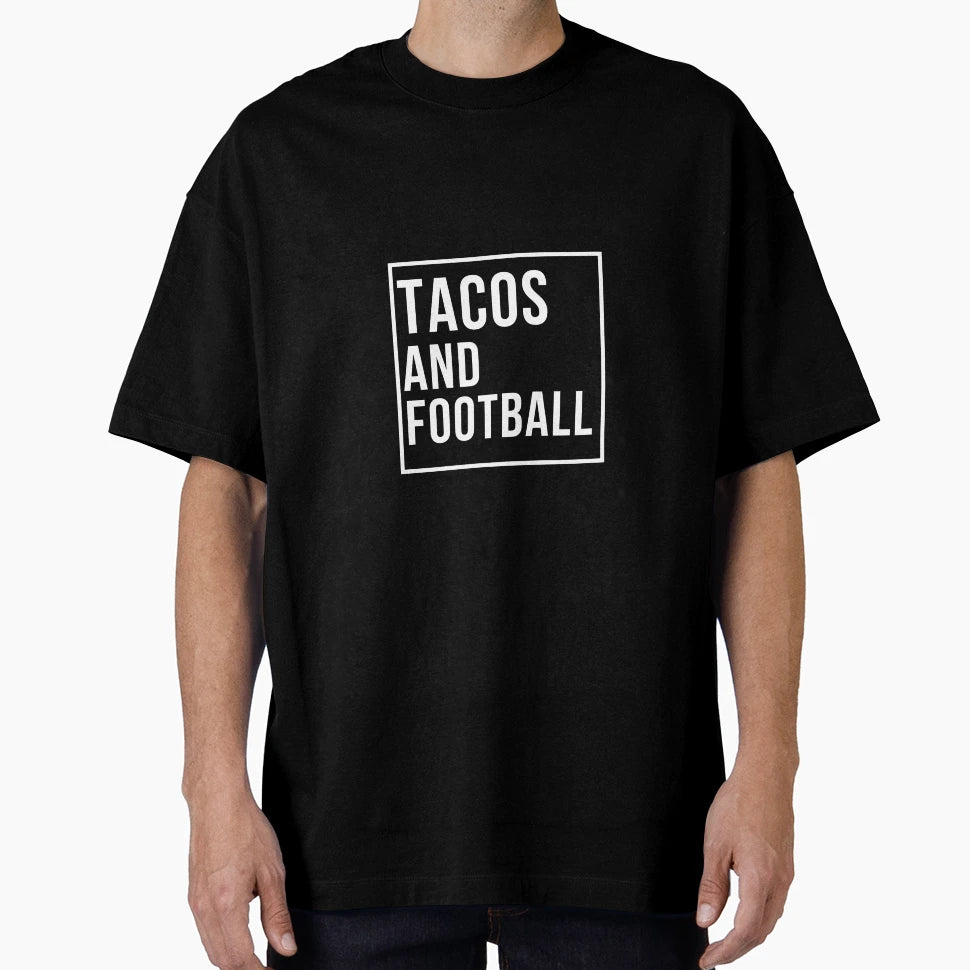 Tacos And Football T-Shirt - Unique Graphic Unisex - T-Shirt, Sweatshirt, Hoodie