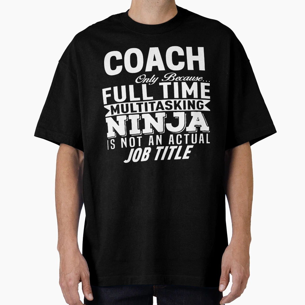 Coach T-Shirt - Custom Art Print Unisex - T-Shirt, Sweatshirt, Hoodie